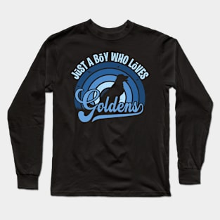 Funy Quote Just A Boy Who Loves goldens Blue 80s Retro Vintage Sunset Gift IdeA for boys Long Sleeve T-Shirt